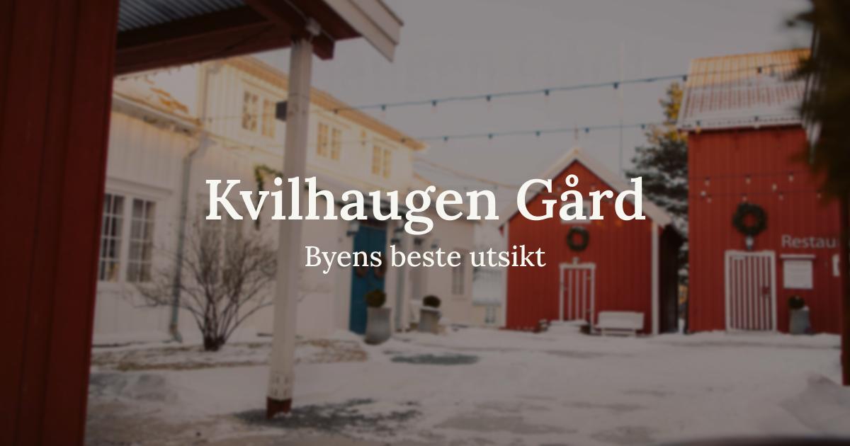 Kvilhaugen Gård, Trondheim