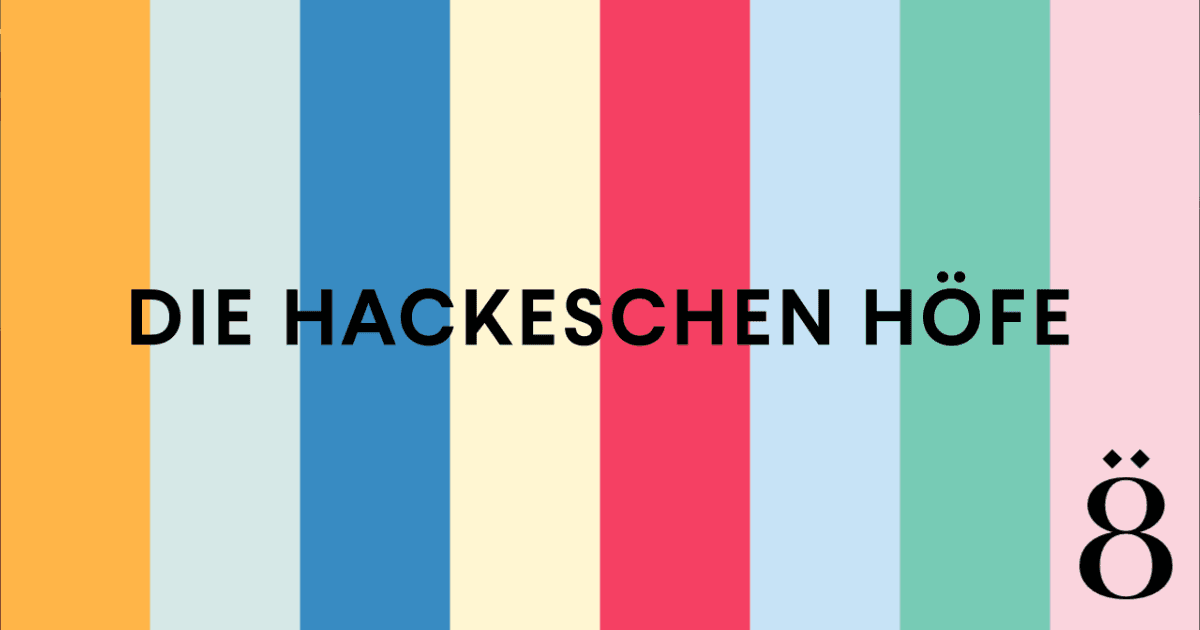 Hackesche Höfe